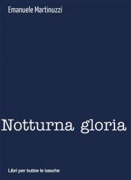 Notturna gloria