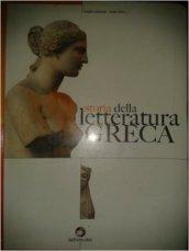 Storia della letteratura greca. Per le Scuole superiori