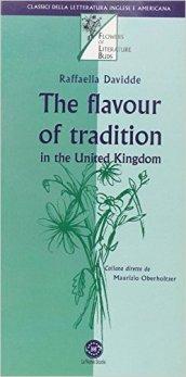 The flavour of tradition in the United Kingdom. Con CD Audio. Per le Scuole superiori