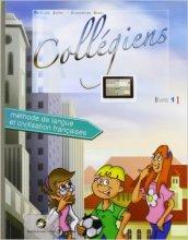 Collegiens. Con espansione online. Con CD Audio. Con DVD. Per le Scuole superiori: 1