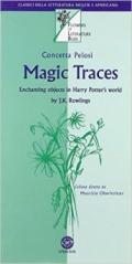 Magic traces. Con CD Audio