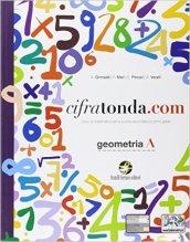 Cifratonda.com. Vol. A: Geometria. Per la Scuola media. Con espansione online