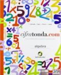 Cifratonda.com. Algebra. Vol. unico. Con INVALSI. Per la Scuola media. Con espansione online