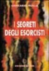 I segreti degli esorcisti