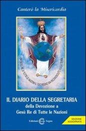 Il diario della Segretaria della Devozione a Gesù Re di tutte le nazioni