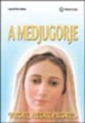 A Medjugorje. «Pregate, pregate, pregate».