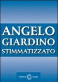 Angelo Giardino stimmatizzato (1906-1979)