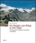 Per malghe e rifugi in Alto Adige