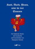 Knedl, Nockn, Plentn, seint die drei Elementn. Die Südtiroler Küche mit Geschichte und Geschichten