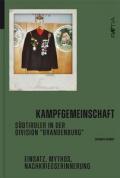 Kampfgemeinschaft. Südtiroler in der division «Brandenburg»