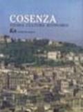 Cosenza. Storia, cultura, economia