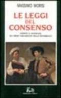 Le leggi del consenso. Partiti e interessi nei primi parlamenti della Repubblica