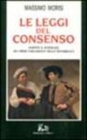 Le leggi del consenso. Partiti e interessi nei primi parlamenti della Repubblica