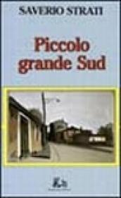 Piccolo grande Sud