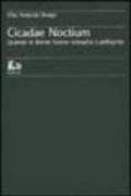 Cicadae noctium. Quando le donne furono monache e pellegrine