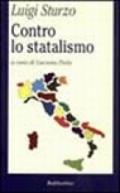 Contro lo statalismo