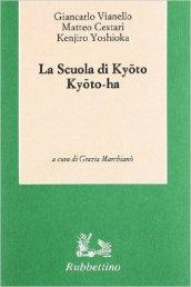 La scuola di Kioto. Kioto-Ha