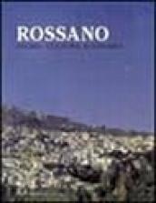 Rossano. Storia, cultura, economia