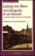 Autobiografia di un liberale. La grande Vienna contro lo statalismo