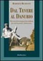 Dal Tevere al Danubio. Percorsi di un magiarista italiano fra storia, poesia e letteratura