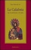 La Calabria tra il sottoterra e il cielo