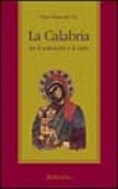 La Calabria tra il sottoterra e il cielo