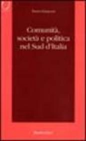 Comunità, società e politica nel sud d'Italia