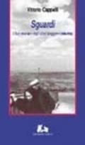 Sguardi. Il Sud osservato dagli ultimi viaggiatori (1806-1956)