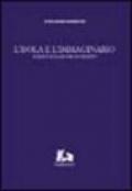 L'isola e l'immaginario. Sicilia e siciliani del Novecento