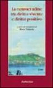 La consuetudine tra diritto vivente e diritto positivo