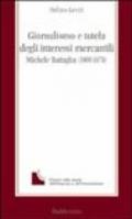 Giornalismo e tutela degli interessi mercantili. Michele Battaglia (1800-1870)