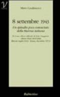 8 settembre 1943. Un episodio poco conosciuto della marina italiana