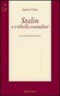 Stalin e i ribelli contadini