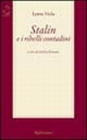 Stalin e i ribelli contadini