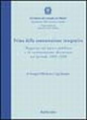 Prima della contrattazione integrativa. Rapporto sul lavoro pubblico e la contrattazione decentrata nel periodo 1995-1998