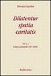 Dilatentur spatia caritatis. Magistero episcopale di Giuseppe Agostino: 1\1