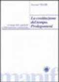 La costituzione del tempo: prolegomeni. Orologi del capitale e liberazione comunista