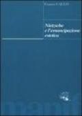 Nietzsche e l'emancipazione estetica