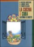 La cucina a Cuba. La storia e le ricette