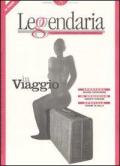 Leggendaria. Vol. 75: In viaggio.