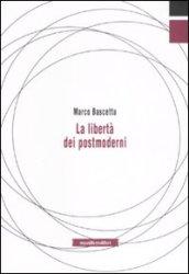 La libertà dei postmoderni