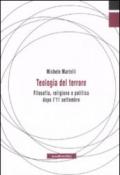 Teologia del terrore. Filosofia, religione e politica dopo l'11 settembre