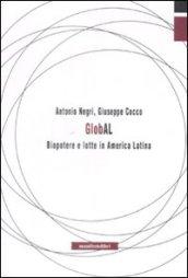 Global. Biopotere e lotte in America Latina