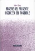 Miserie del presente, ricchezza del possibile