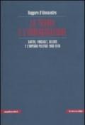 La teoria e l'immaginazione. Sartre, Foucault, Deleuze e l'impegno politico 1968-1978