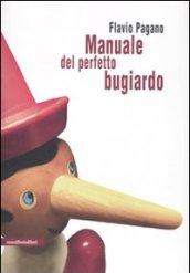 Manuale del perfetto bugiardo