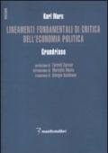 Lineamenti fondamentali di critica dell'economia politica. Grundrisse