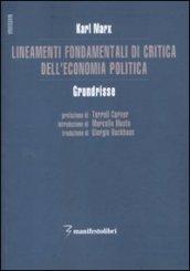 Lineamenti fondamentali di critica dell'economia politica. Grundrisse