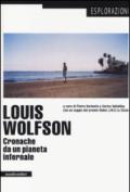 Louis Wolfson. Cronache da un pianeta infernale