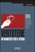 Ventotene. Un manifesto per il futuro